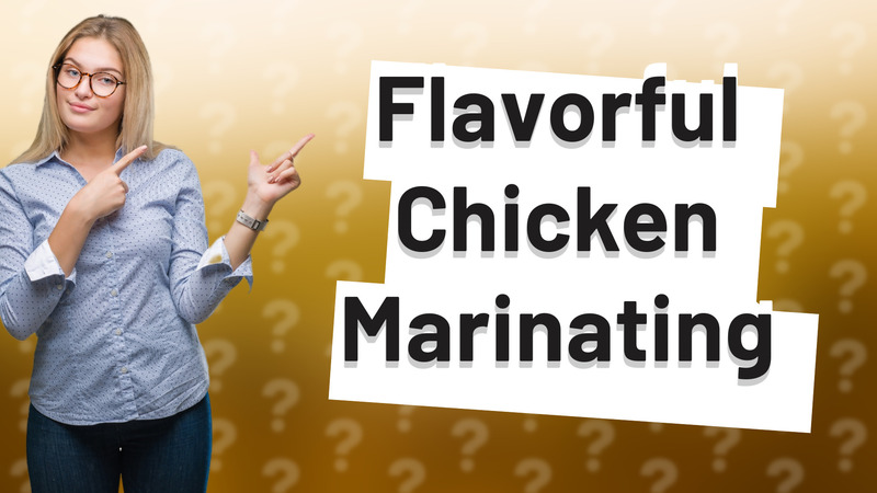 Flavorful Chicken Marinating