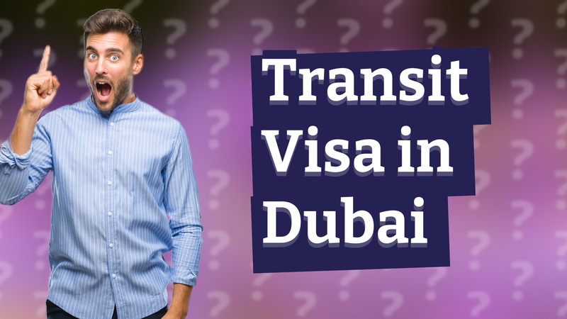Transit Visa in Dubai