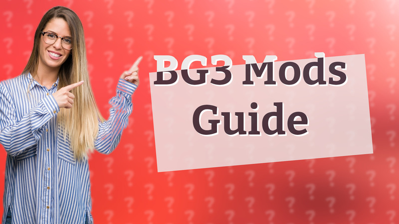 BG3 Mods Guide
