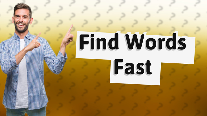 Find Words Fast