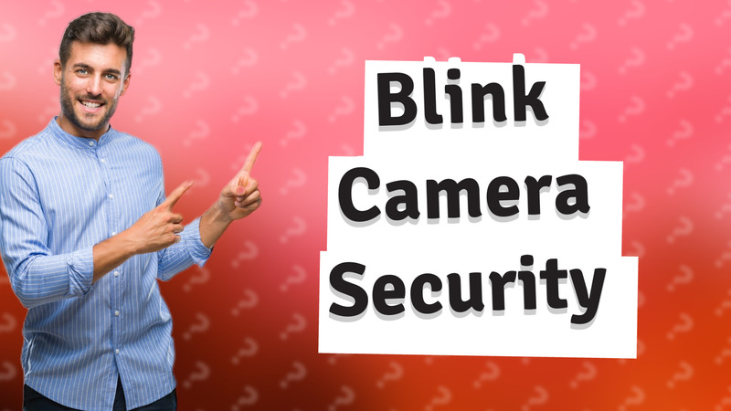Blink Camera Security