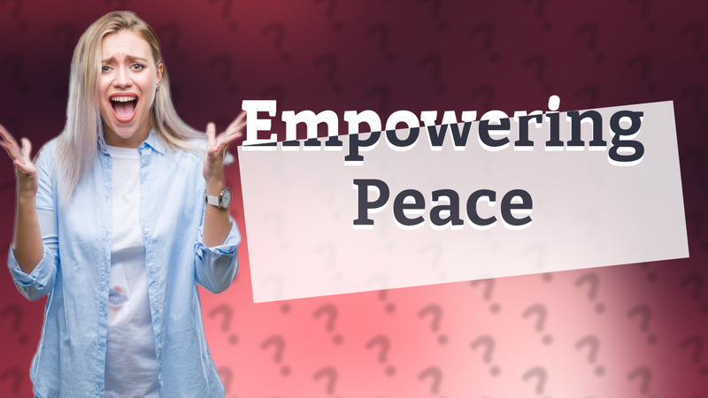 Empowering Peace