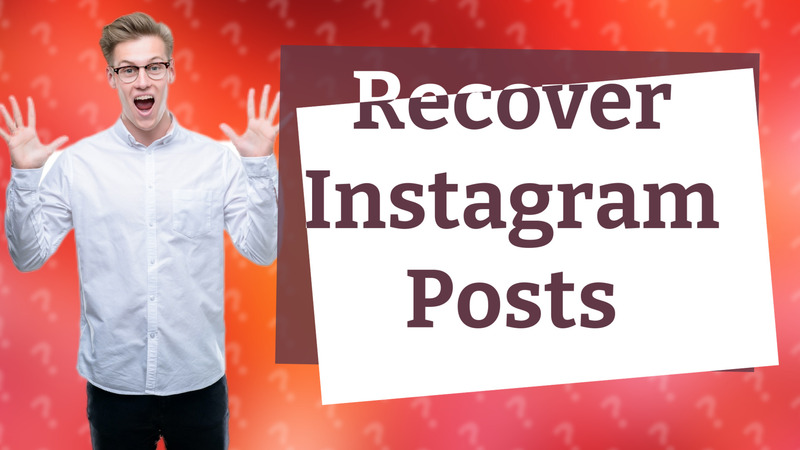 Recover Instagram Posts