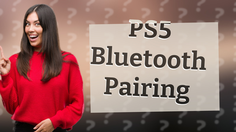 PS5 Bluetooth Pairing