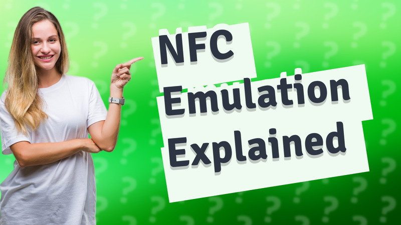 NFC Emulation Explained