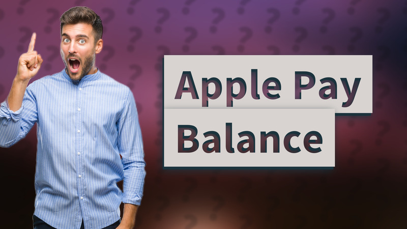 Apple Pay Balance