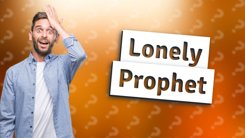 Lonely Prophet