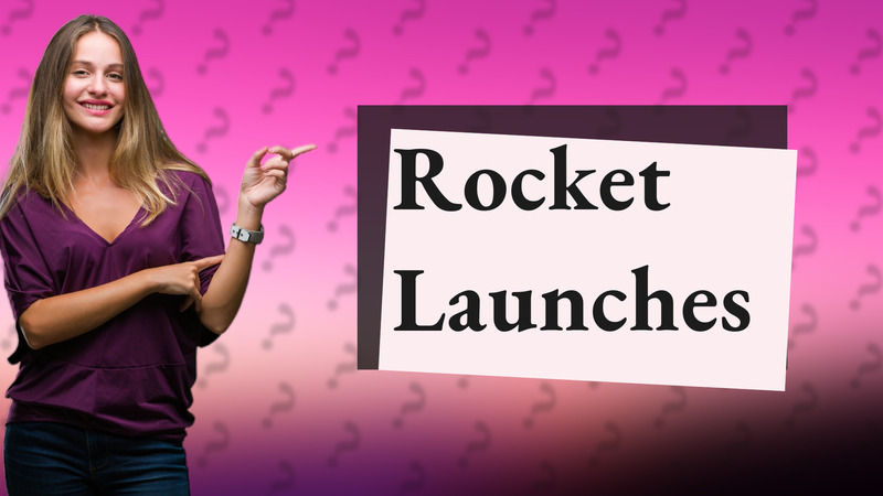 Rocket Launches