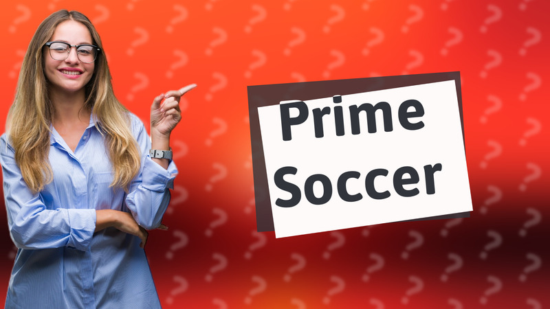 Prime Soccer
