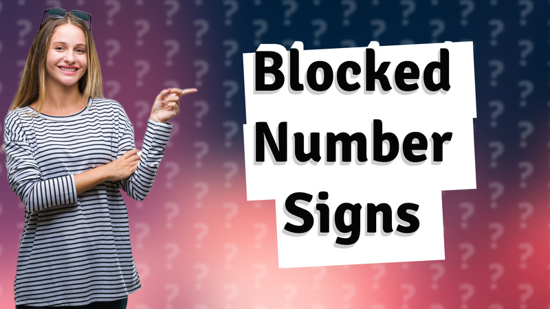 Blocked Number Signs