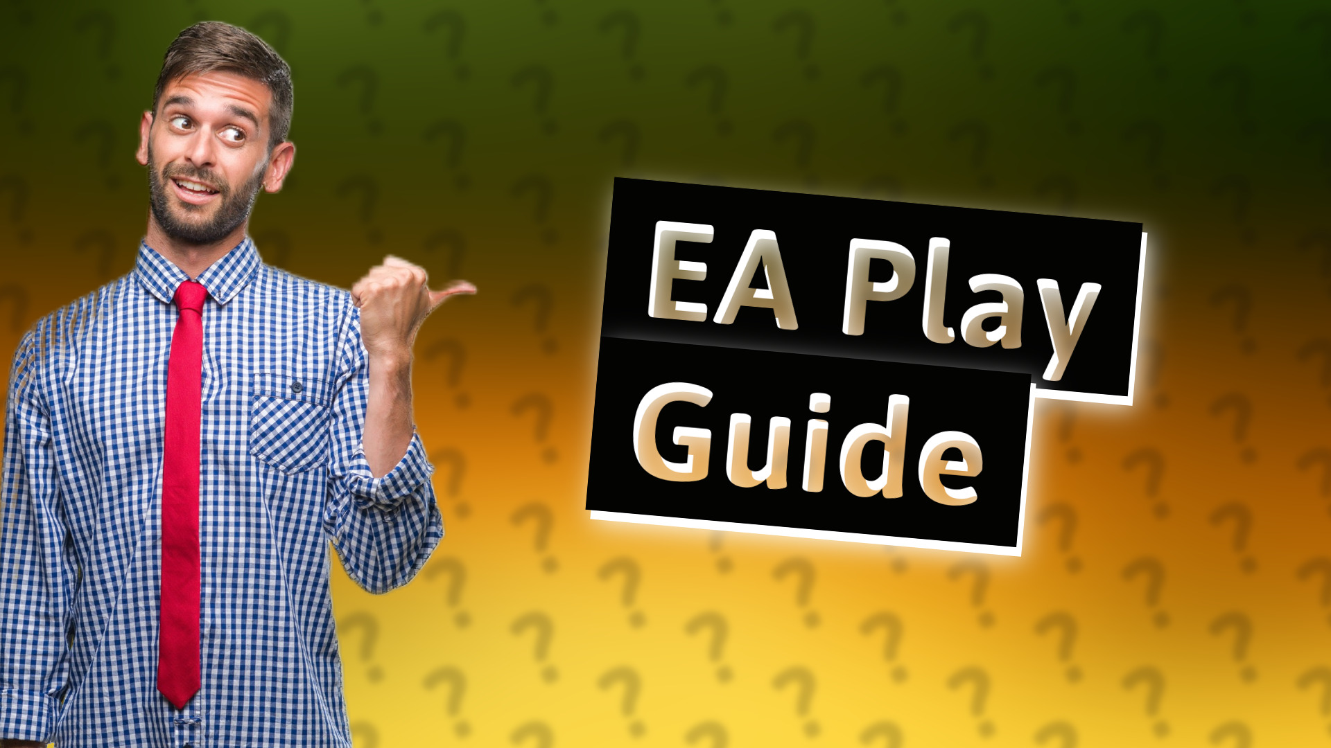 EA Play Guide