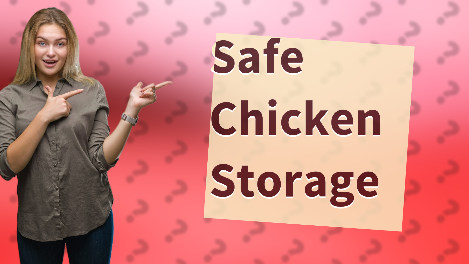 Safe Chicken Storage