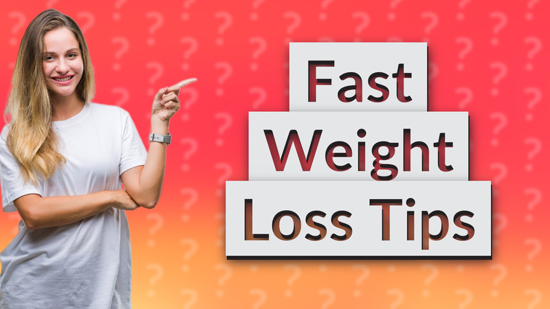Fast Weight Loss Tips