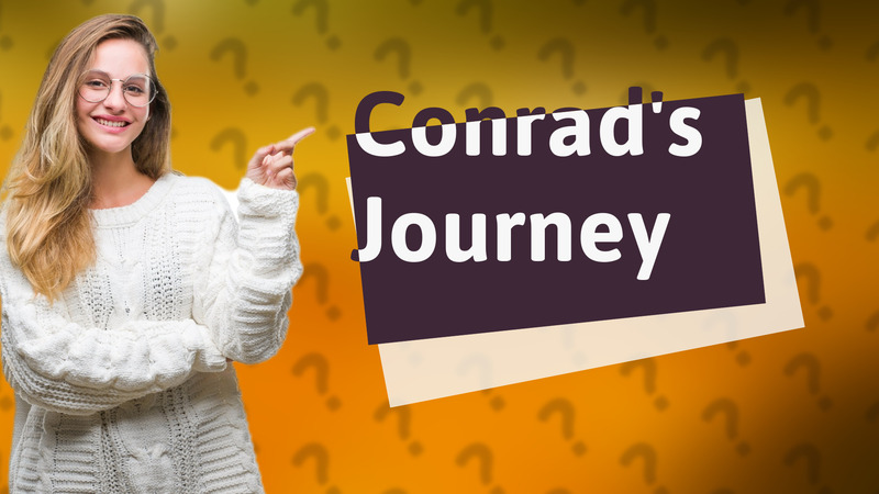 Conrad's Journey