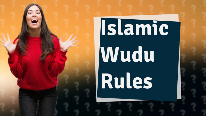 Islamic Wudu Rules