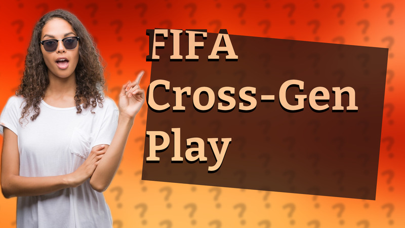 FIFA Cross-Gen Play