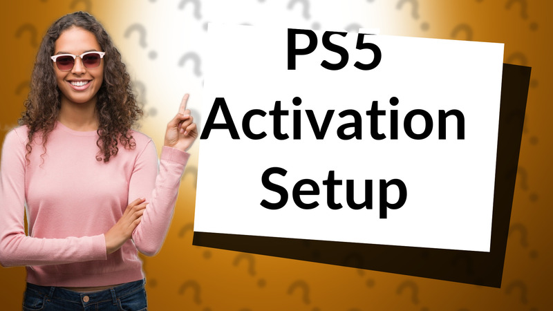 PS5 Activation Setup