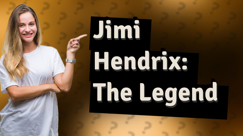 Jimi Hendrix: The Legend