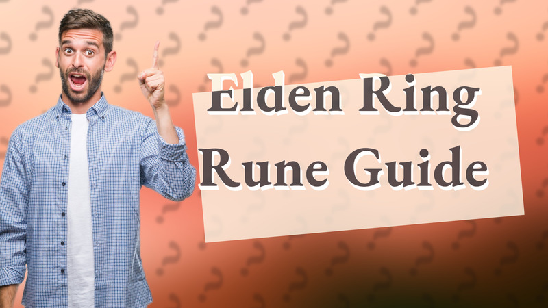 Elden Ring Rune Guide