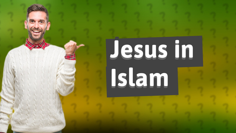 Jesus in Islam