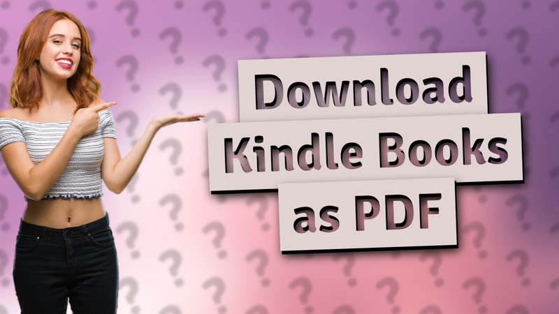 Download Kindle Books as PDF