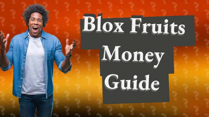 Blox Fruits Money Guide