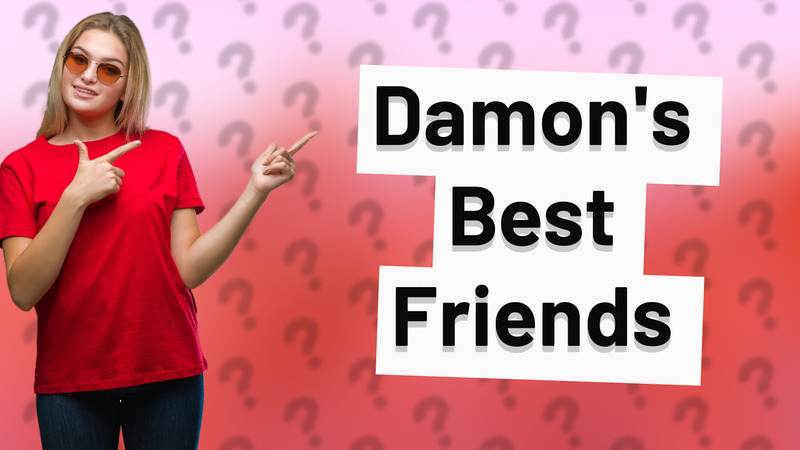 Damon's Best Friends