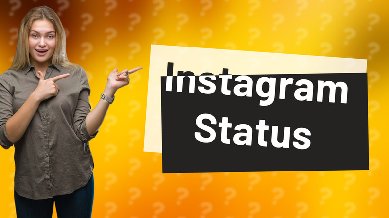 Instagram Status