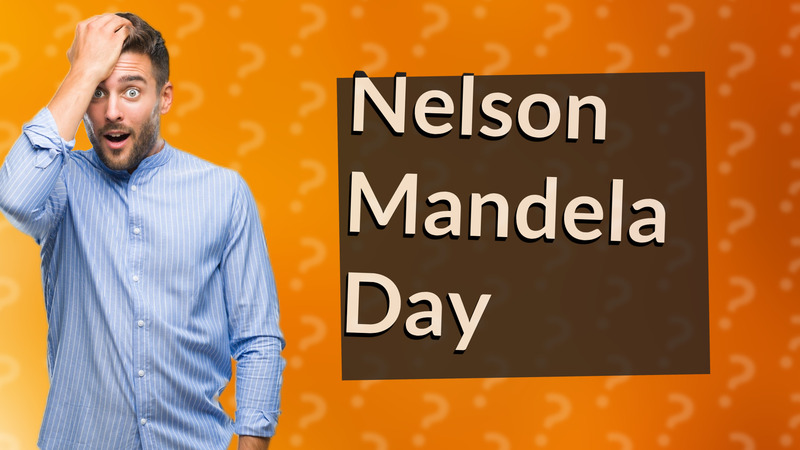 Nelson Mandela Day
