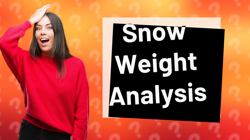 Snow Weight Analysis