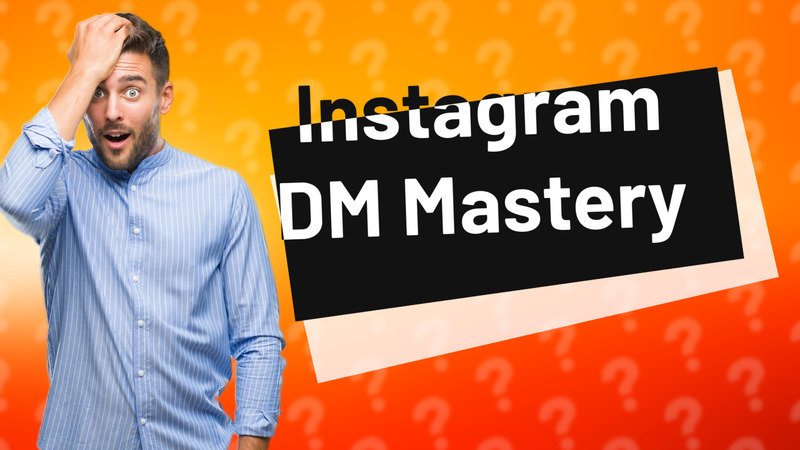 Instagram DM Mastery