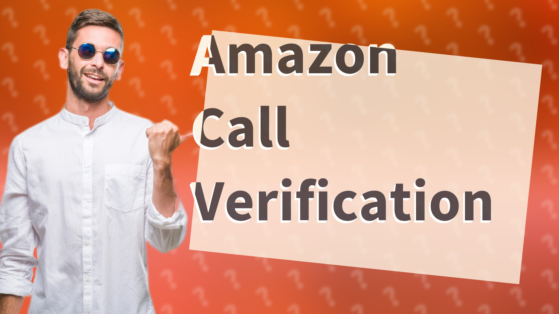 Amazon Call Verification