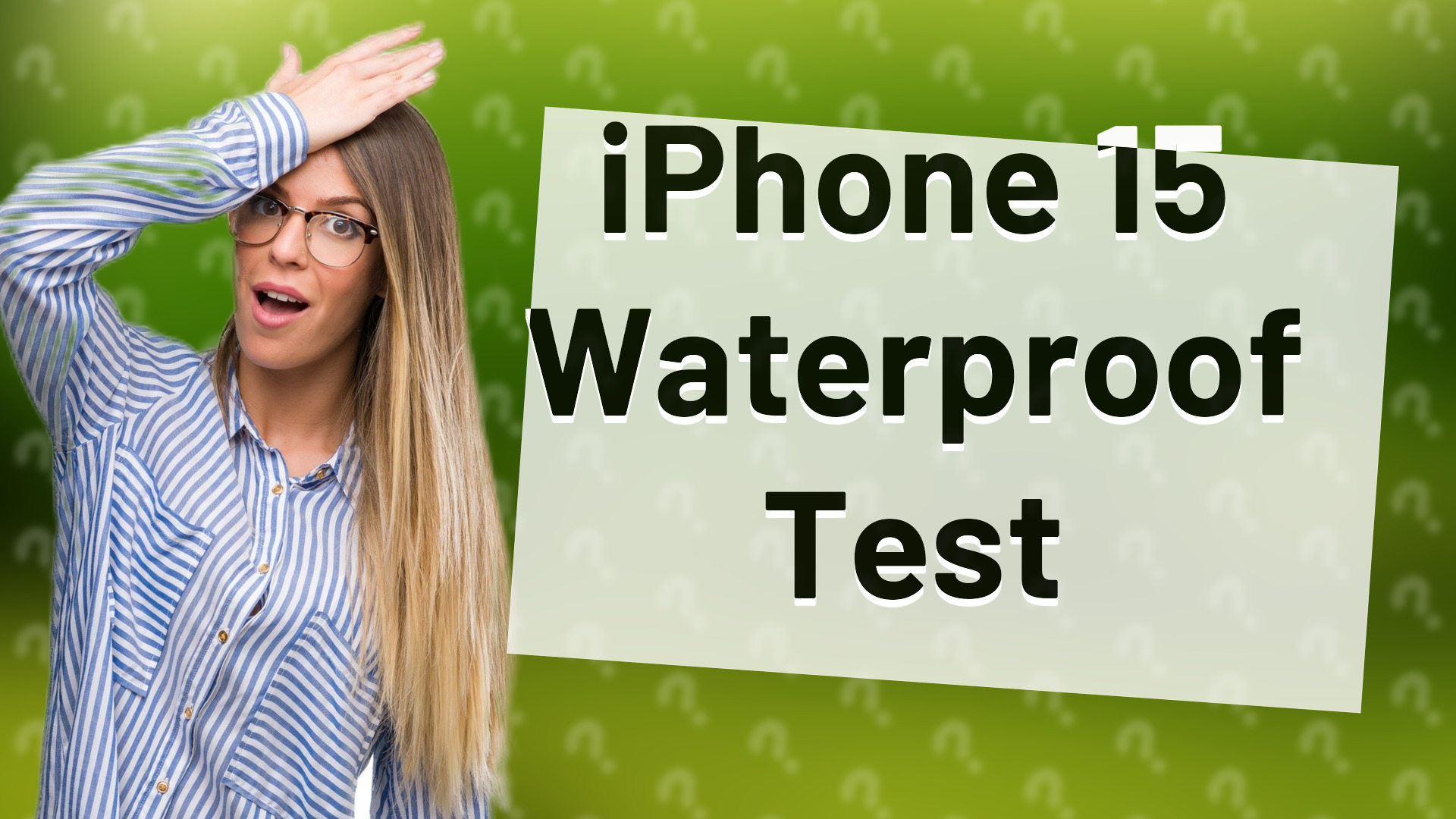 iPhone 15 Waterproof Test