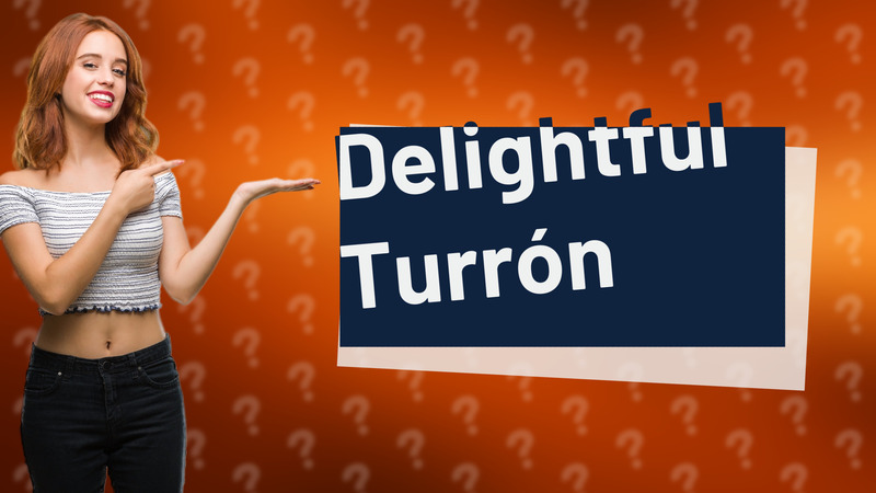 Delightful Turrón