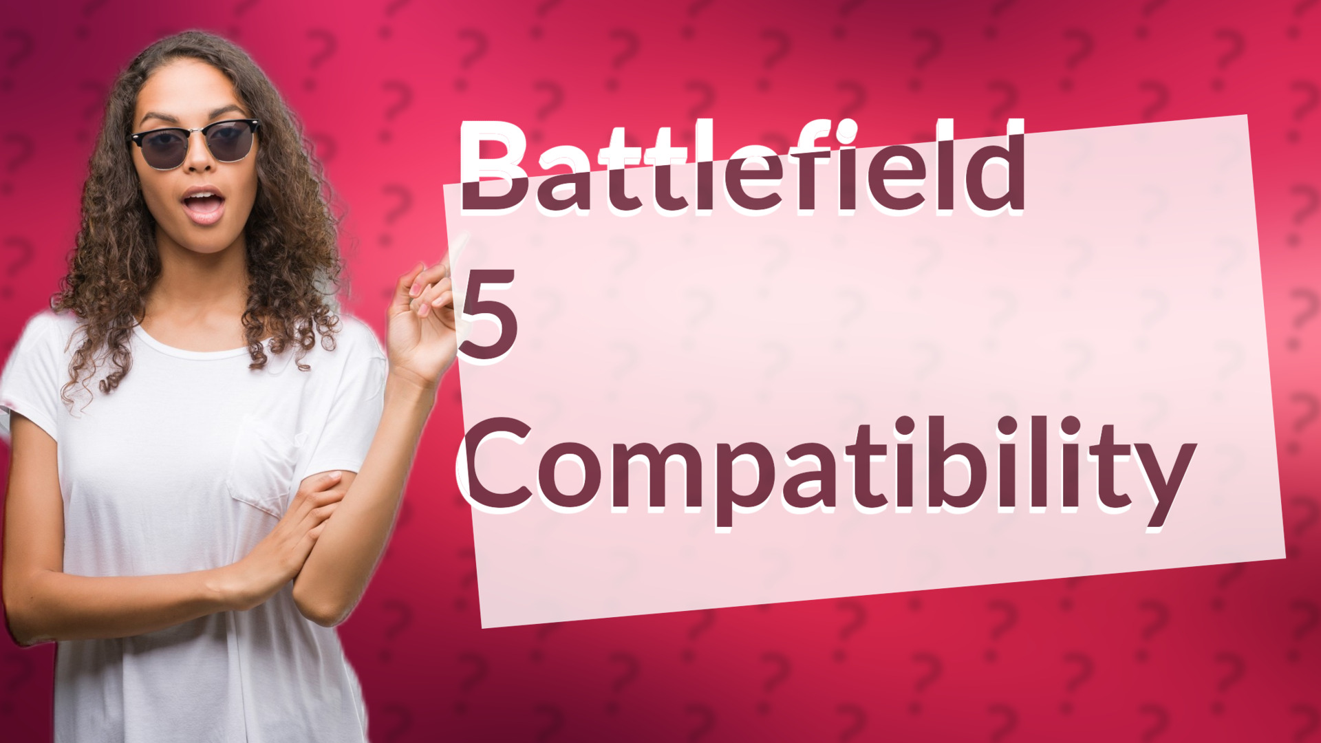 Battlefield 5 Compatibility