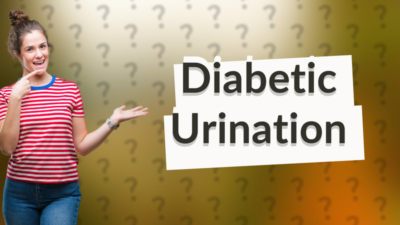 Diabetic Urination