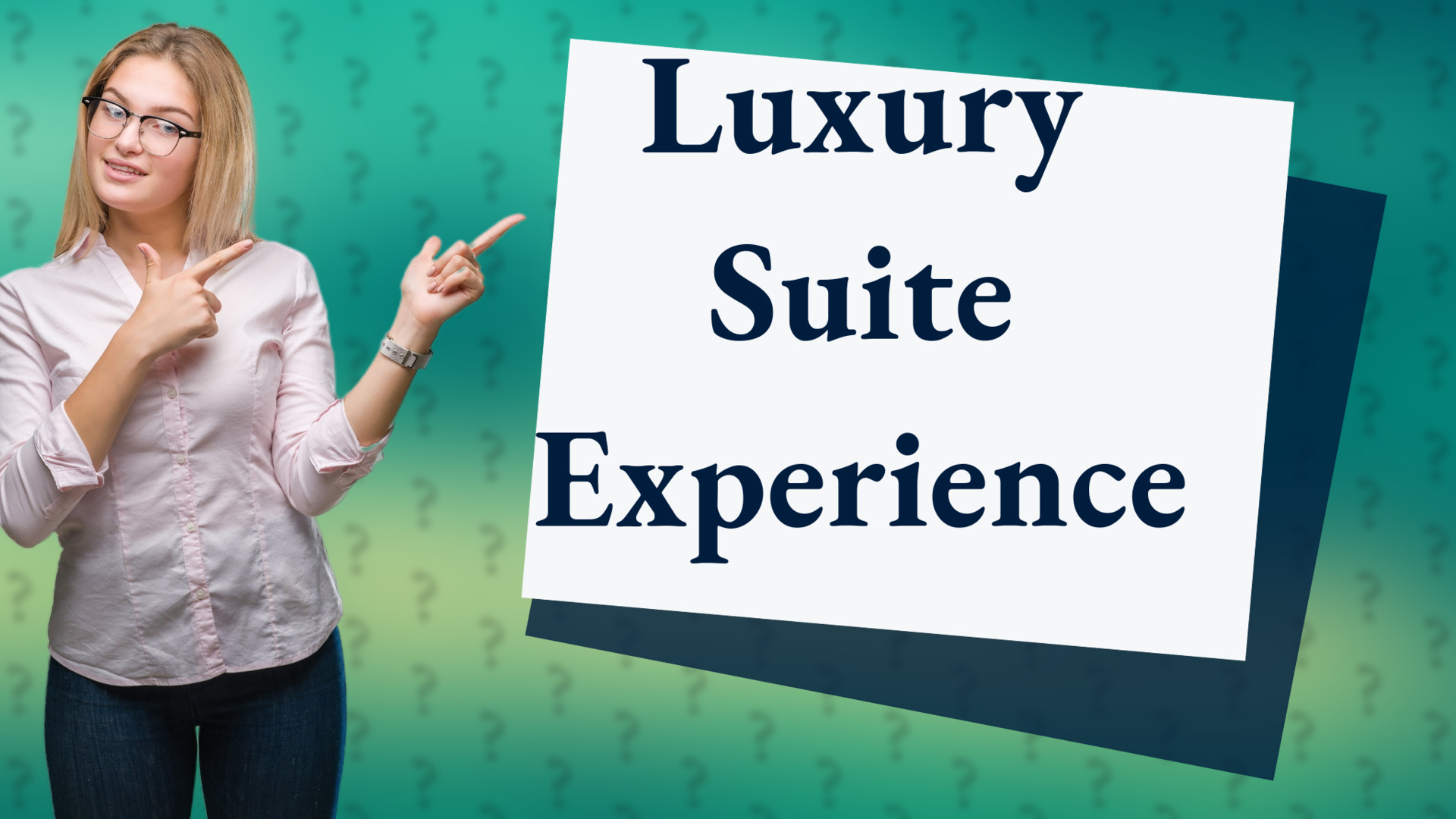 Luxury Suite Experience