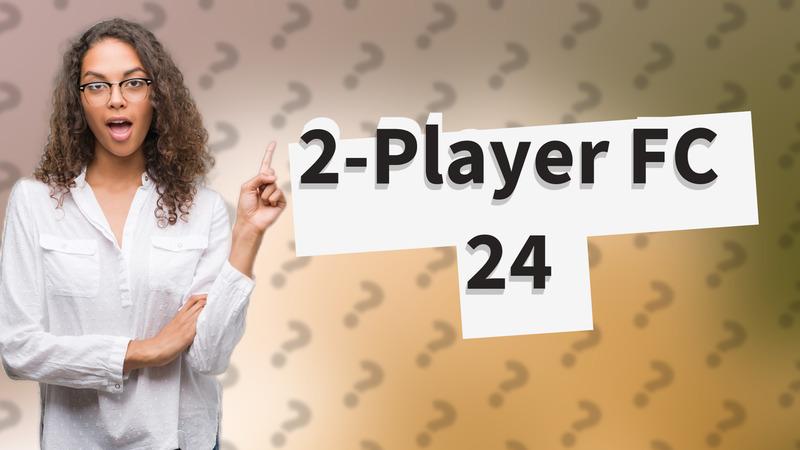 2-Player FC 24