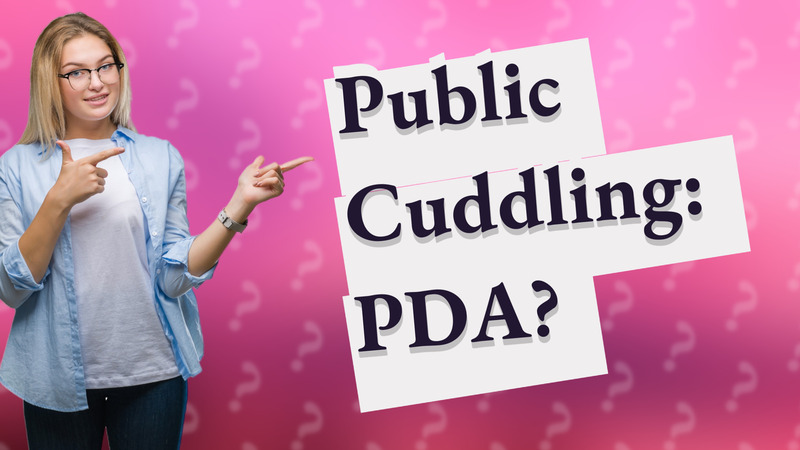 Public Cuddling: PDA?