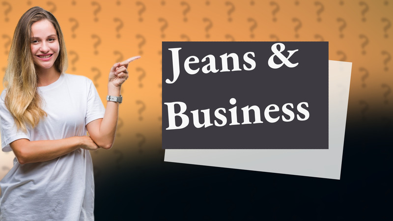 Jeans & Business