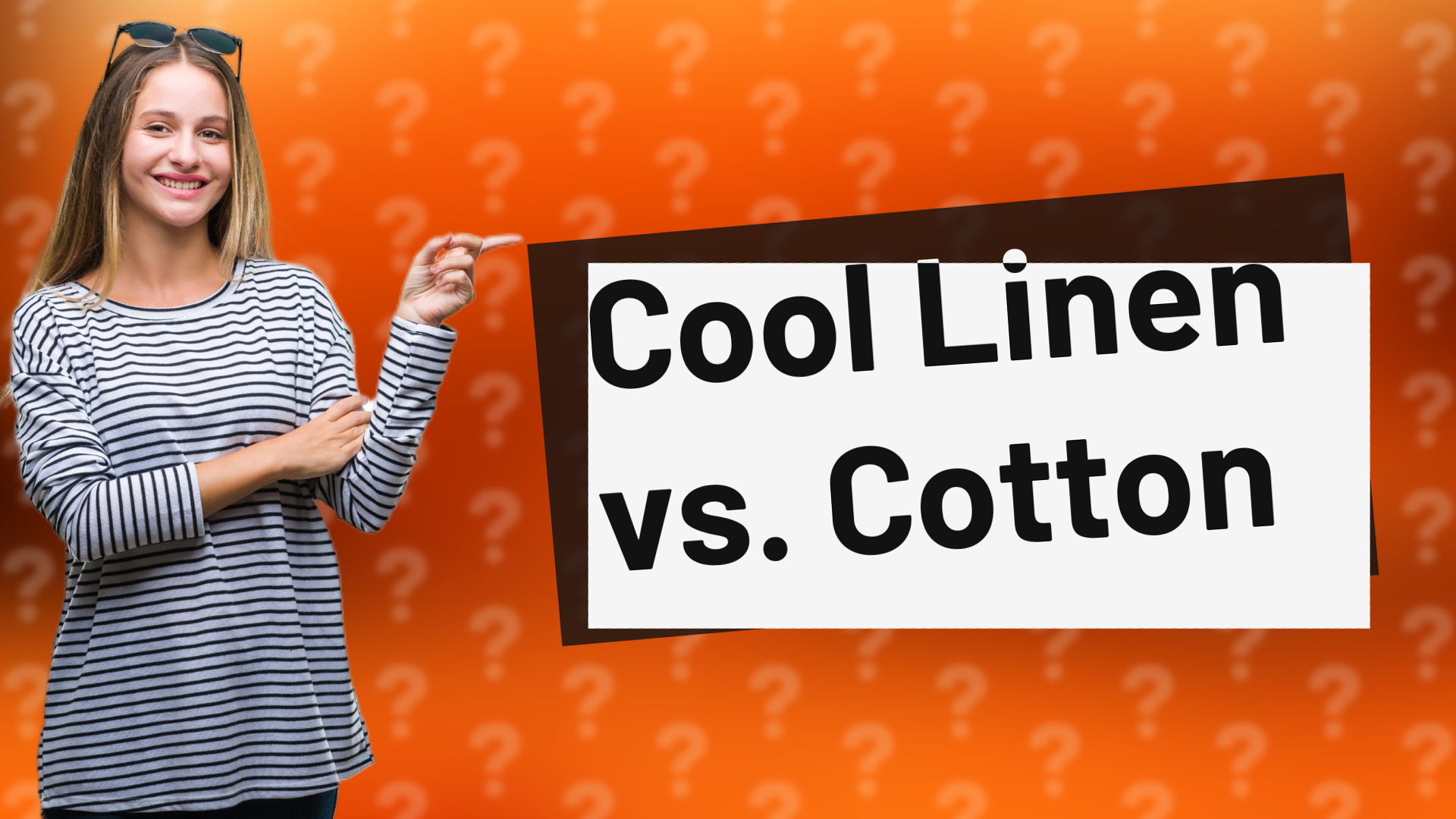 Cool Linen vs. Cotton