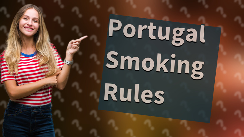 Portugal Smoking Rules