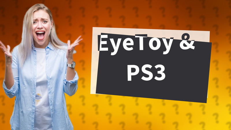 EyeToy & PS3