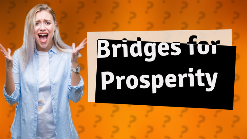 Bridges for Prosperity