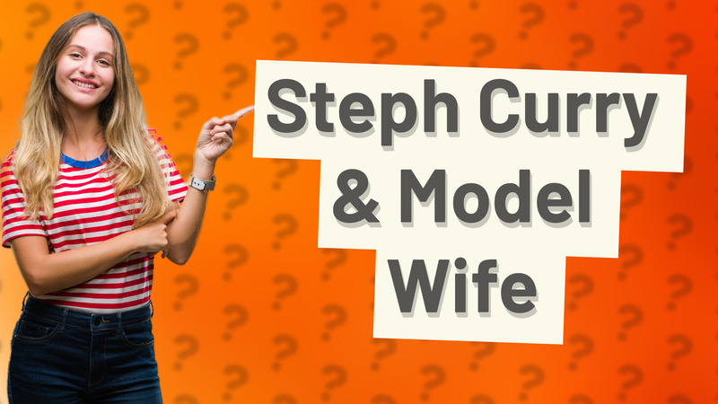 Steph Curry & Model Wife