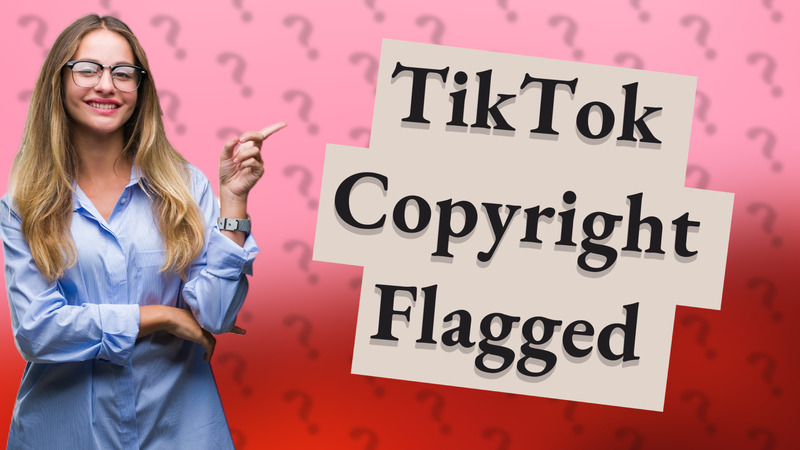 TikTok Copyright Flagged