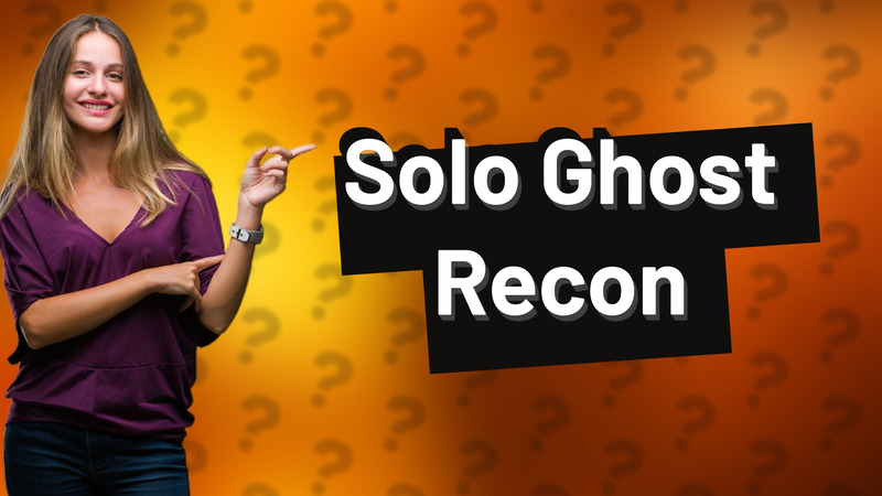 Solo Ghost Recon