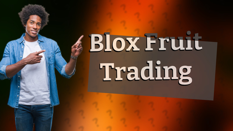 Blox Fruit Trading