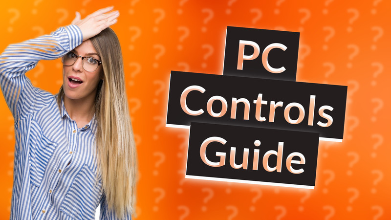 PC Controls Guide