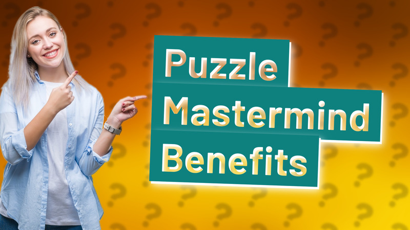Puzzle Mastermind Benefits